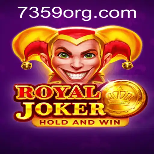 Explore the Excitement of Royaljoker: A Comprehensive Guide to 7359.com