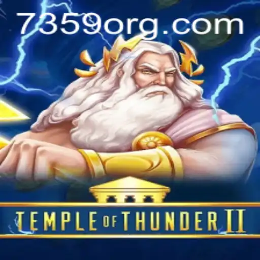 Temple of Thunder II: The Electrifying Adventure Awaits